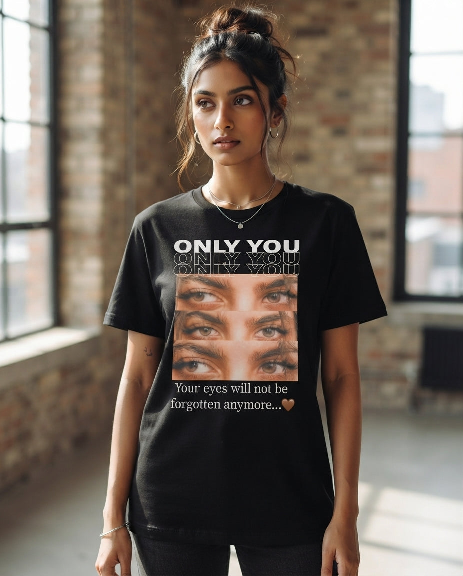 Only You Aesthetic Custom Printed T-Shirt